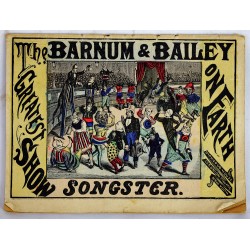 The Barnum & Bailey Greatest Show on Earth Songster. (Circus)